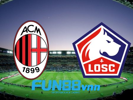 Soi kèo nhà cái AC Milan vs Lille OSC – 03h00 – 06/11/2020