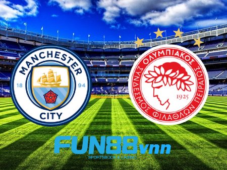 Soi kèo nhà cái Manchester City vs Olympiacos Piraeus – 03h00 – 04/11/2020