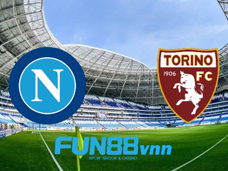 Soi kèo nhà cái Napoli vs Torino – 02h45 – 24/12/2020