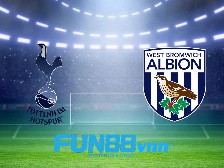 Soi kèo nhà cái Tottenham Hotspur vs West Brom – 19h00 – 07/02/2021