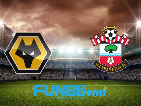 Soi kèo nhà cái Wolves vs Southampton – 00h30 – 12/02/2021