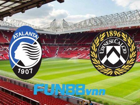 Soi kèo nhà cái Atalanta vs Udinese – 20h00 – 03/04/2021