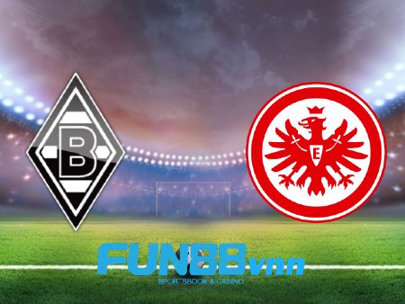 Soi kèo nhà cái B. Monchengladbach vs Eintracht Frankfurt – 20h30 – 17/04/2021