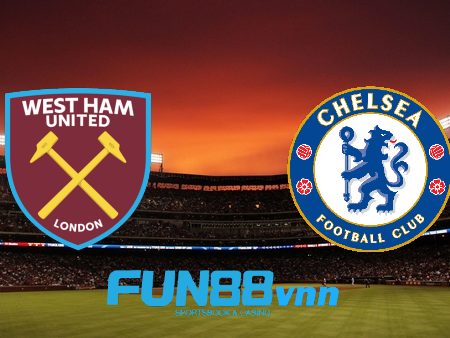 Soi kèo nhà cái West Ham vs Chelsea – 23h30 – 24/04/2021