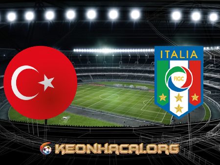 Soi kèo nhà cái Thổ Nhĩ Kỳ vs Italy – 02h00 – 12/06/2021