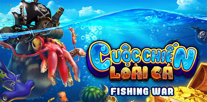 game bắn cá Fishing War