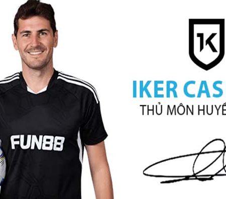 Iker Casillas – Đại sứ thương hiệu tại Fun88