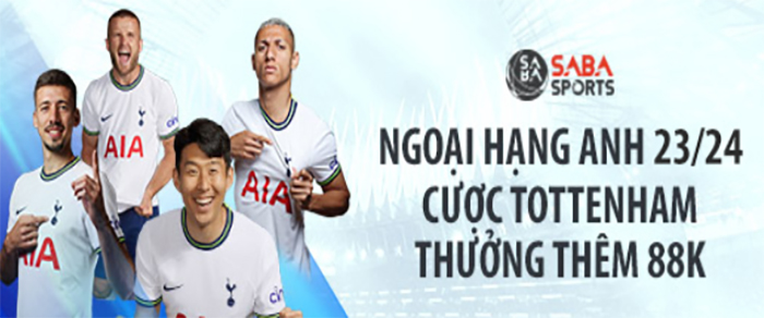 Fun88 thưởng thêm khi cược trận Tottenham Hotspur